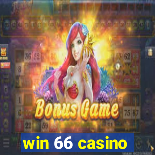 win 66 casino